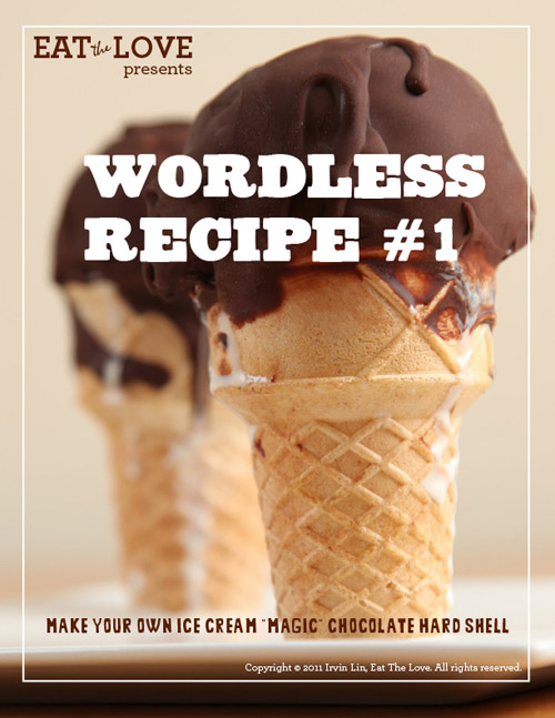 EatTheLove Wordless Recipes #1 How to make your own ice cream "magic" chocolate hard shell