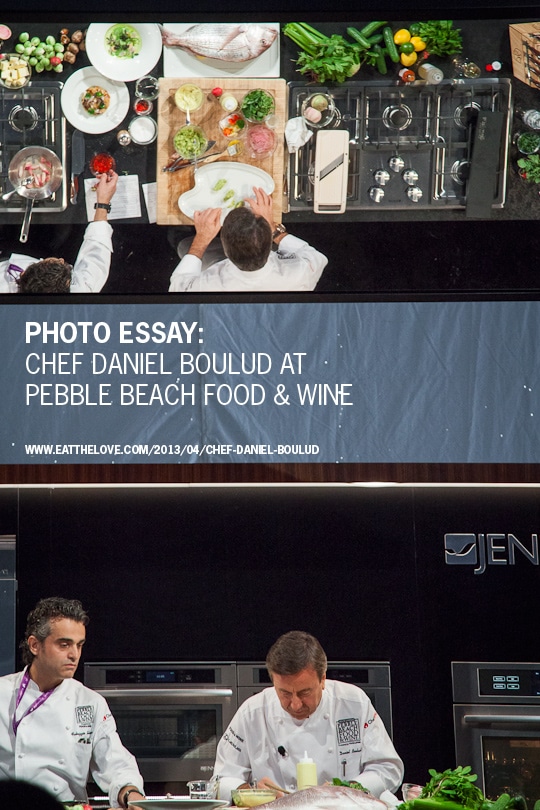 Chef Daniel Boulud at Pebble Beach Food and Wine 2013. Photo by Irvin Lin of Eat the Love. www.eatthelove.com