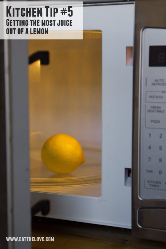 Kitchen Tip - How to Get the Most Juice Out of a Lemon. Tip and Photo by Irvin Lin of Eat the Love. www.eatthelove.com