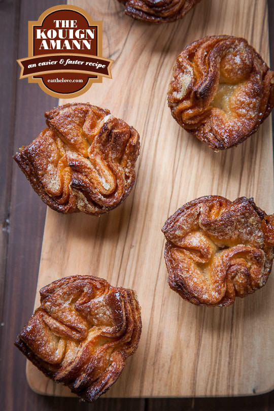 Kouign Amann, an easier and faster recipe. Photo and recipe by Irvin Lin of Eat the Love. www.eatthelove.com