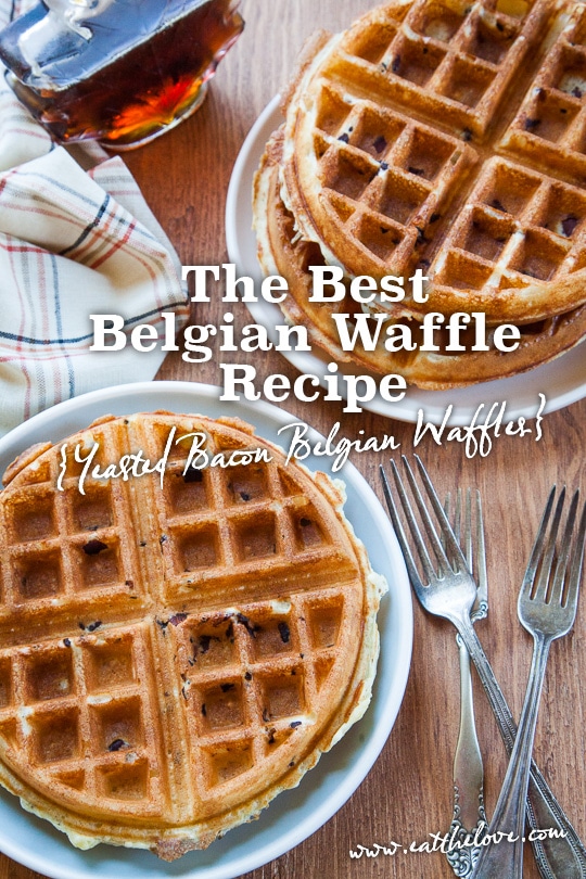 Best Belgian Waffle Recipe, with a yeasted batter and bacon! Recipe and Photo by Irvin Lin of Eat the Love.