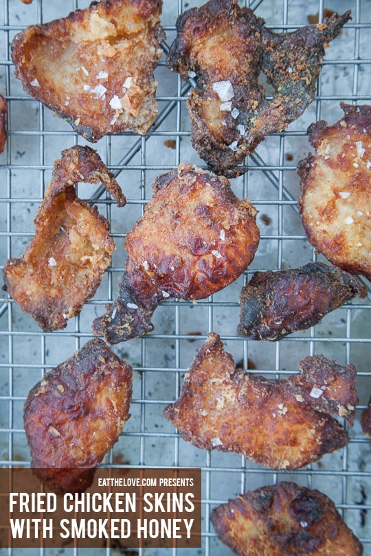 Fried Chicken Skins with Smoked Honey. Photo and Recipe by Irvin Lin of Eat the Love.
