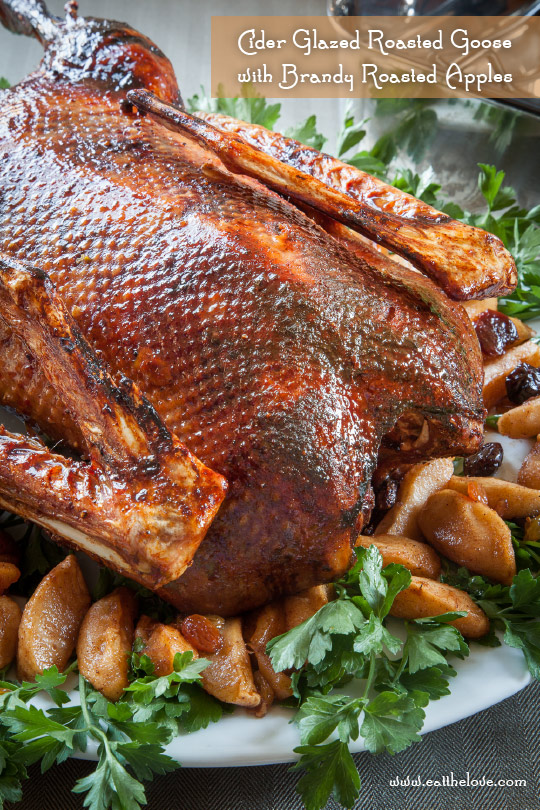 Roasted Goose with Brandy Roasted Apples. Recipe and photo by Irvin Lin of Eat the Love.