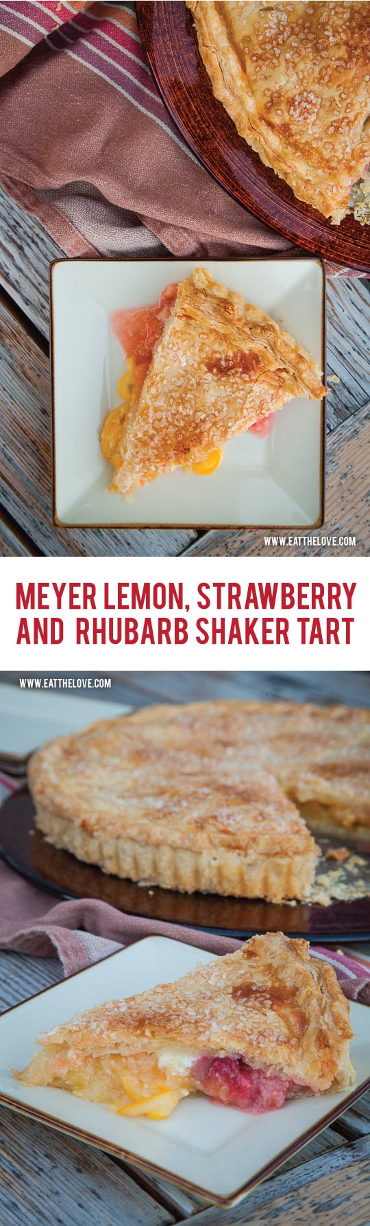 An easy Meyer Lemon Shaker Tart with Strawberries and Rhubarb. Photo and recipe by Irvin Lin of Eat the Love.