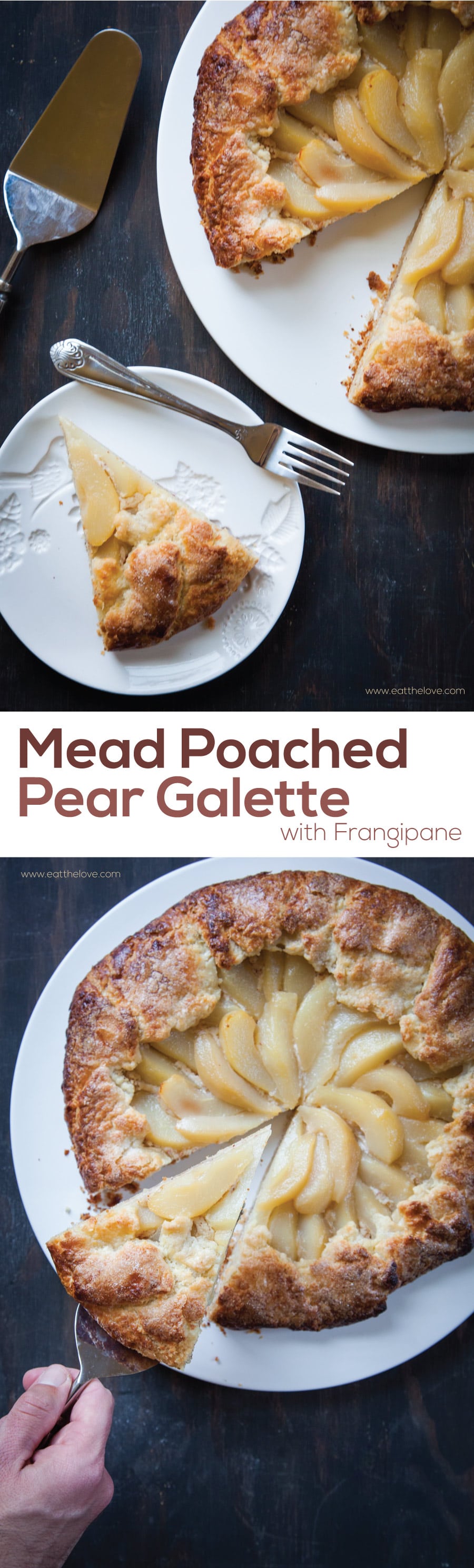 Mead Poached Pear Galette with Frangipane by Irvin Lin of Eat the Love