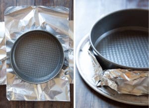Wrap the bottom of the springform pan in aluminum foil.
