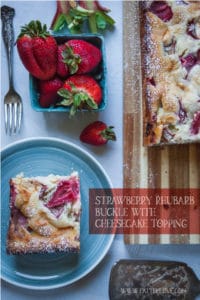 Strawberry Rhubarb Buckle with Cheesecake Topping. Photo and recipe by Irvin Lin of Eat the Love.