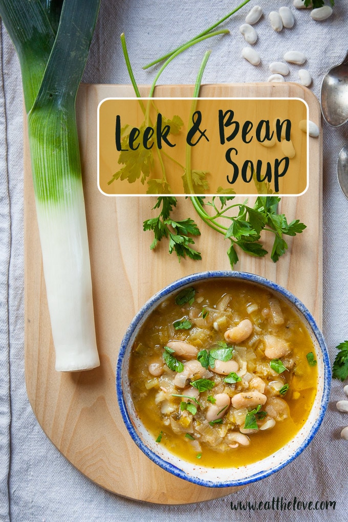 Leek and Bean Soup (vegetarian and easily adapted to vegan)