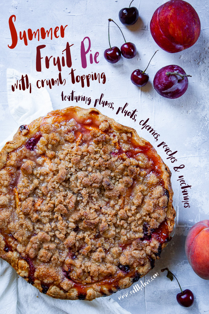 Summer Fruit Pie with Crumb Topping is packed with plums, peaches and cherries. 