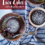 Mexican Chocolate Lava Cakes.