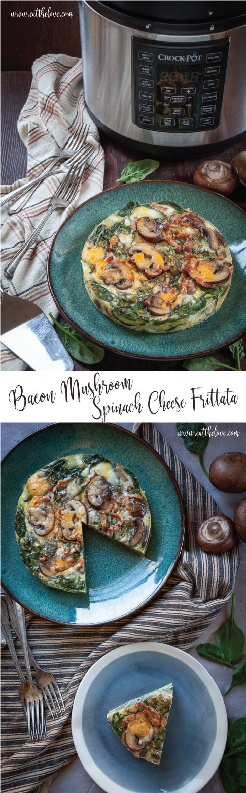 This easy Bacon Mushroom Spinach Frittata is made in the Crock-Pot Express Crock Multi-Cooker, using the pressure cooker function, creating a fluffy and soft frittata that is never rubbery or overcooked! #frittata #pressurecooker #eggs #breakfast #recipe #crockpot #bacon #mushroom #spinach #cheese #easy #crocktober