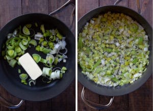 saute the leeks in butter until soft.