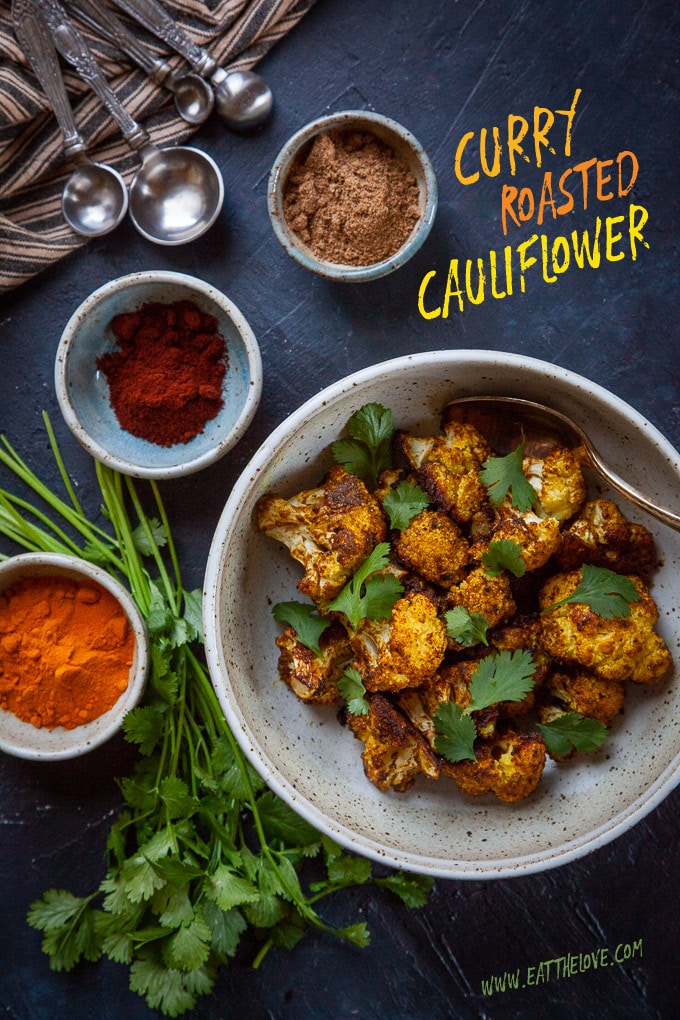 Curry Roasted Cauliflower | Curry Cauliflower Recipe | Eat the Love