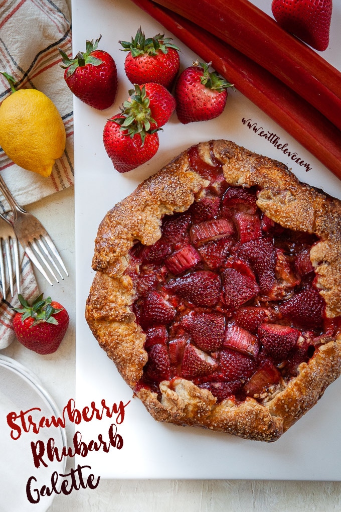 Strawberry Rhubarb Galette Strawberry Rhubarb Crostata Eat The Love