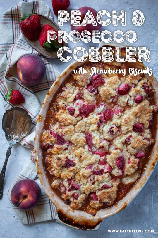 Peach and Prosecco Bellini Cobbler with Strawberry Biscuits