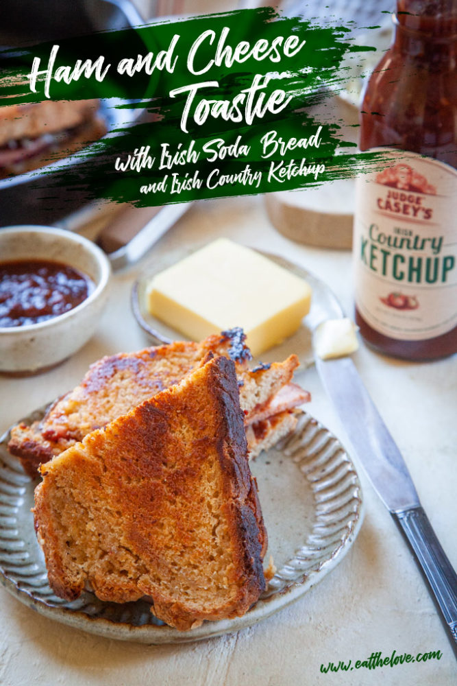 Ham and Cheese Toastie with Irish Soda Bread and Irish Country Ketchup [Sponsored Post]