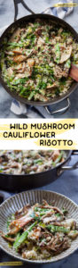 Top image is cauliflower risotto with wild mushrooms in a pan. Bottom image is cauliflower risotto with mushrooms in a bowl, with more risotto in a pan behind it.