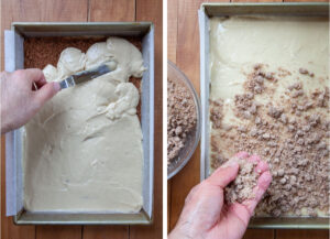 Left image is remaining batter being spread over the cinnamon filling. Right image is a hand sprinkling the crumb topping over the cake batter.