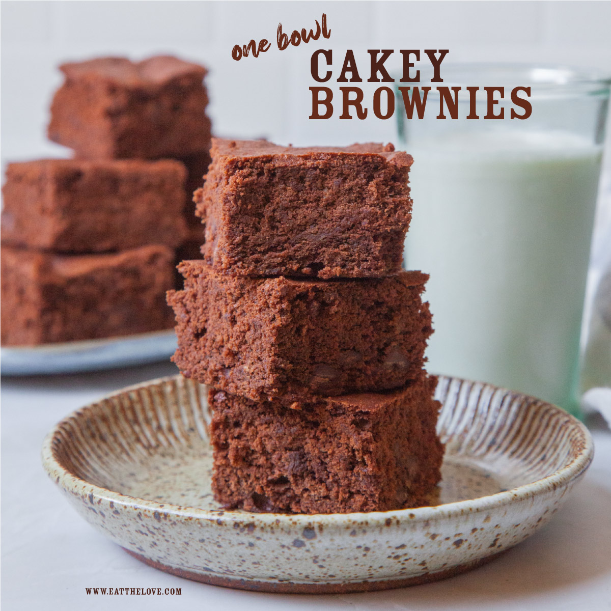 Cakey Brownies Cakey Brownie Recipe Eat the Love