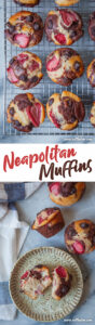 Top image is Neapolitan muffins, vanilla, chocolate, and strawberry muffins sitting on a wire cooling rack. Bottom pan is a Neapolitan muffin on a plate, with more muffins next to it. The text on the image says Neapolitan Muffins.