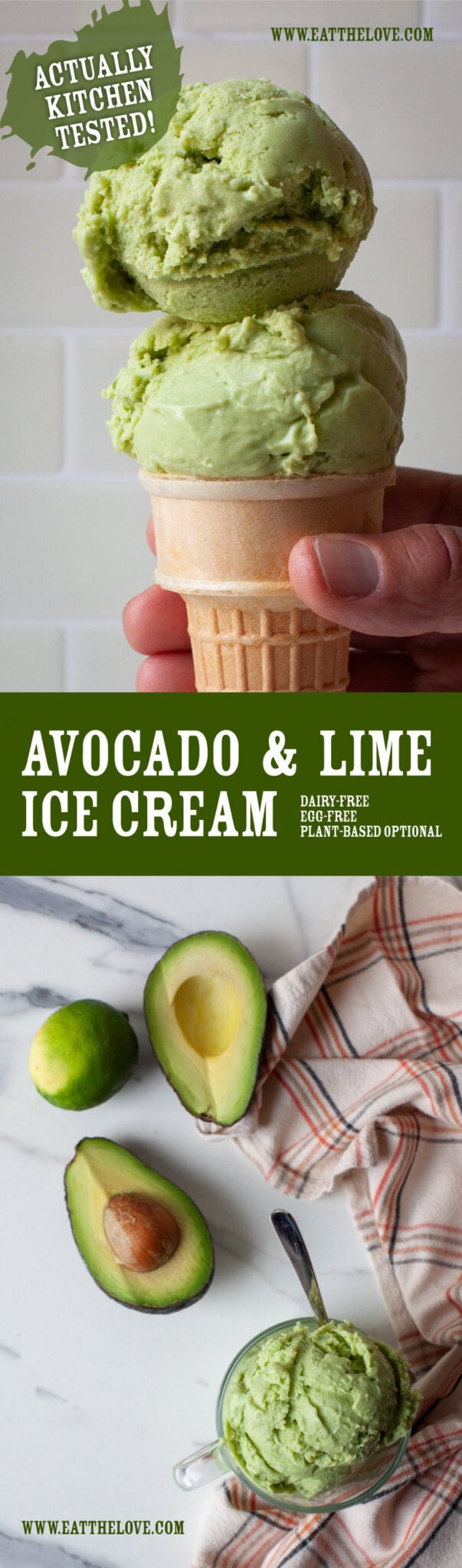 Top image is a hand holding a double scoop of avocado and lime ice cream. Bottom image is a scoops of avocado and lime ice cream in a glass mug with a cut avocado and lime next to it.
